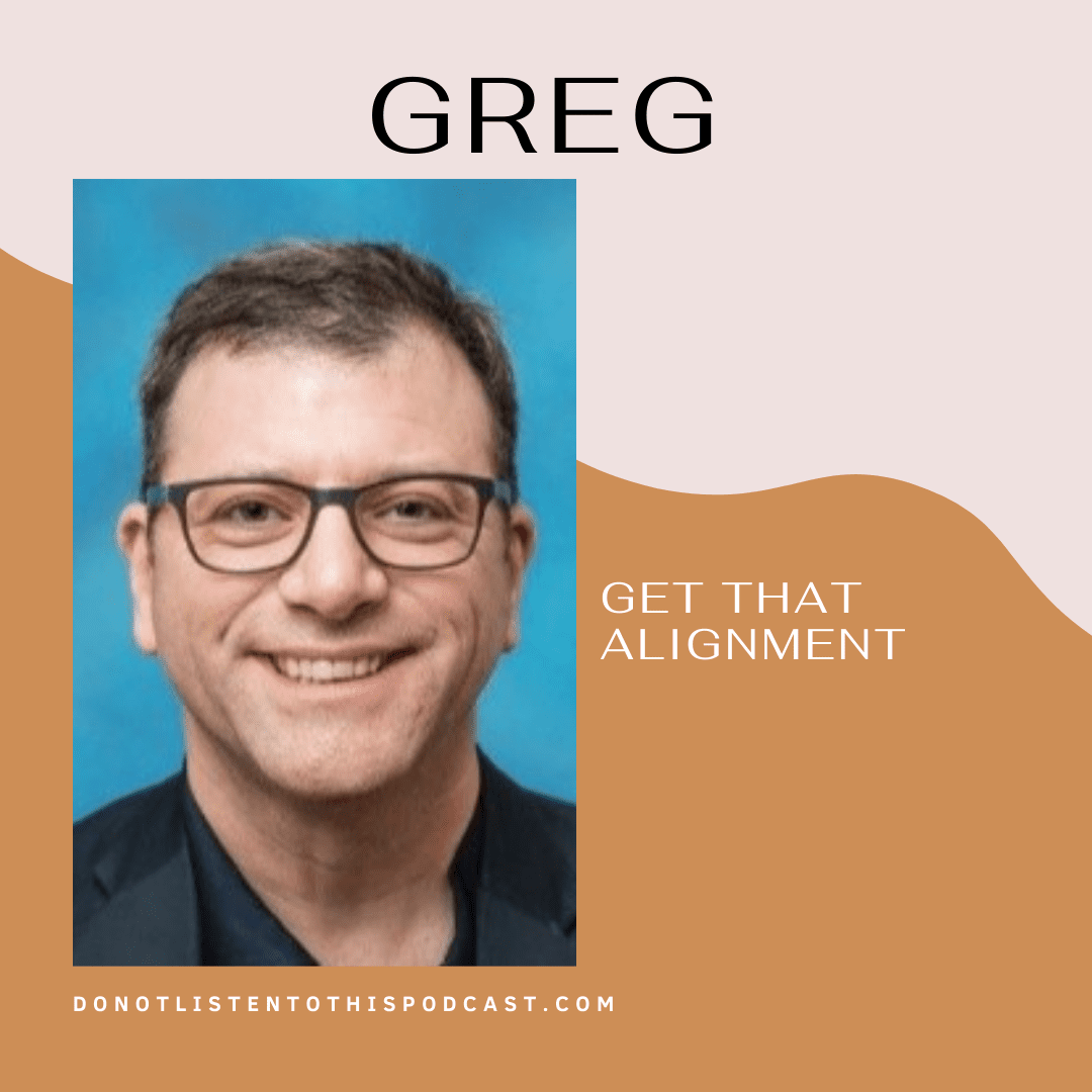 Greg – get that alignment post thumbnail image