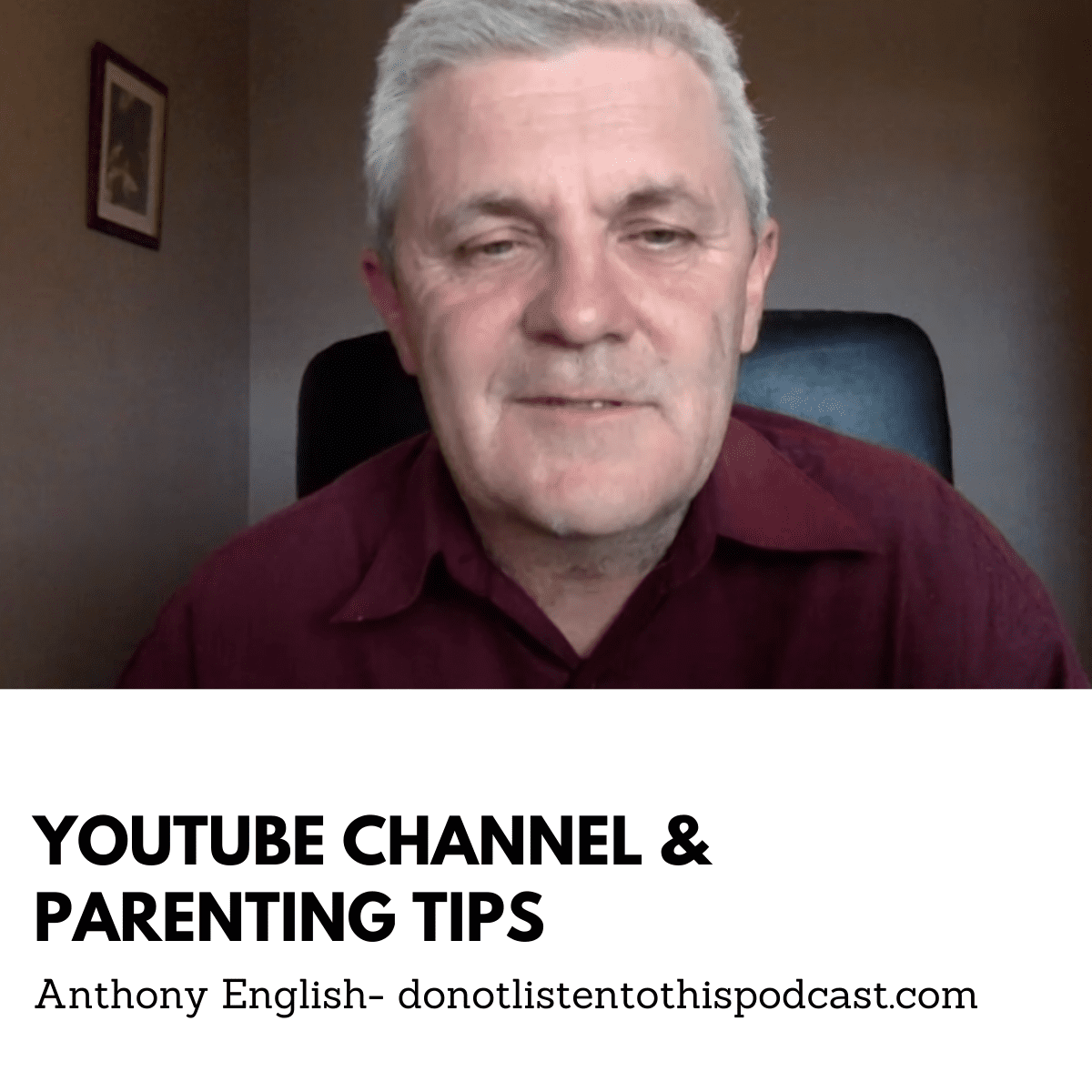 YouTube Channel & Parenting Tips – Anthony English