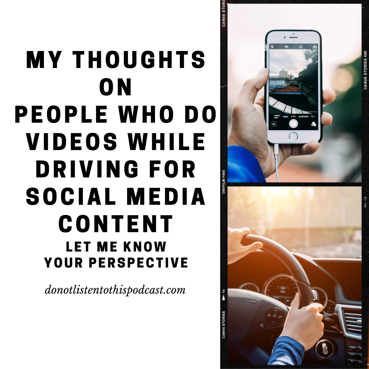 My thoughts on driving  while doing videos for social media posts post thumbnail image