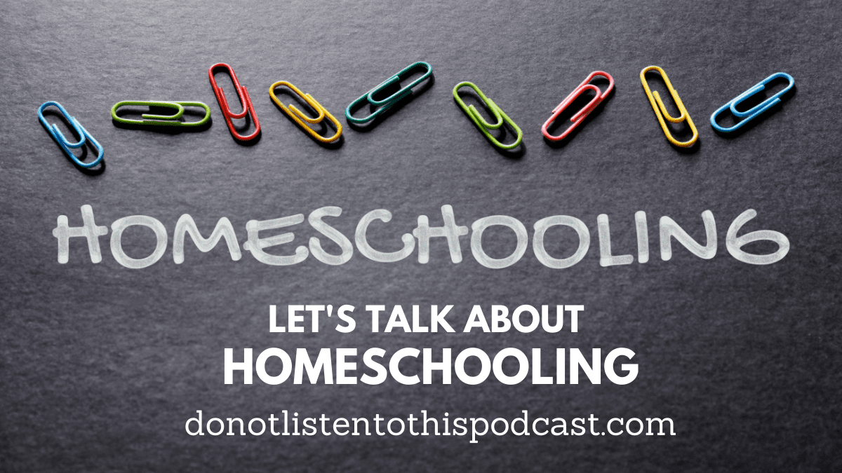Chris & Laura Cain chat with me about Homeschooling post thumbnail image